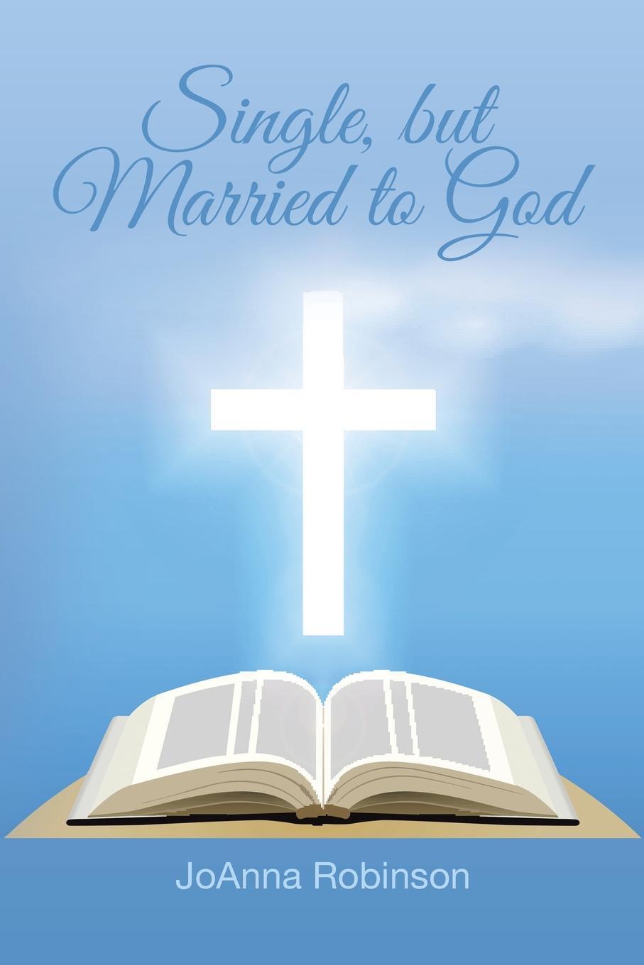 фото Single, but Married to God