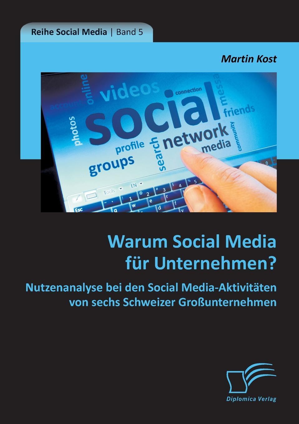 фото Warum Social Media Fur Unternehmen? Nutzenanalyse Bei Den Social Media-Aktivitaten Von Sechs Schweizer Grossunternehmen