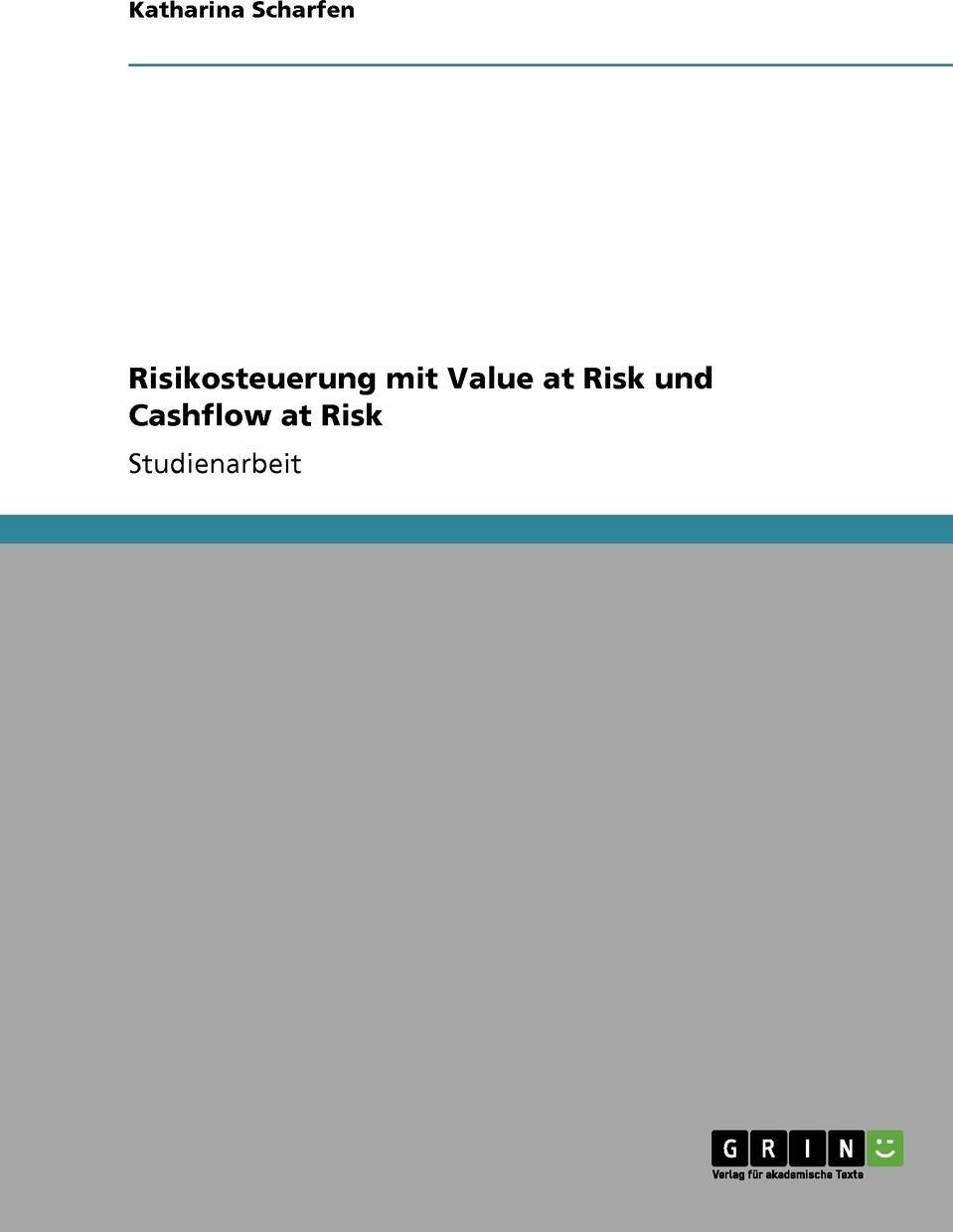 фото Risikosteuerung mit Value at Risk und Cashflow at Risk