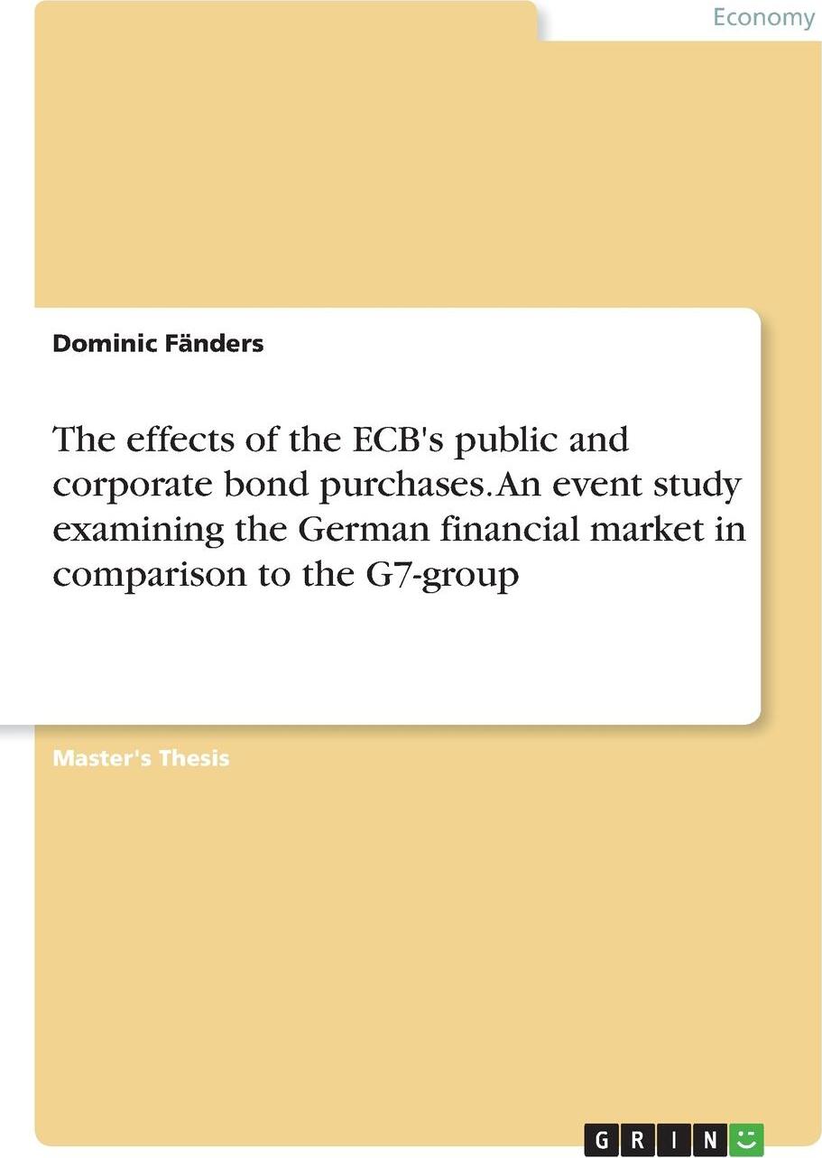 фото The effects of the ECB's public and corporate bond purchases. An event study examining the German financial market in comparison to the G7-group