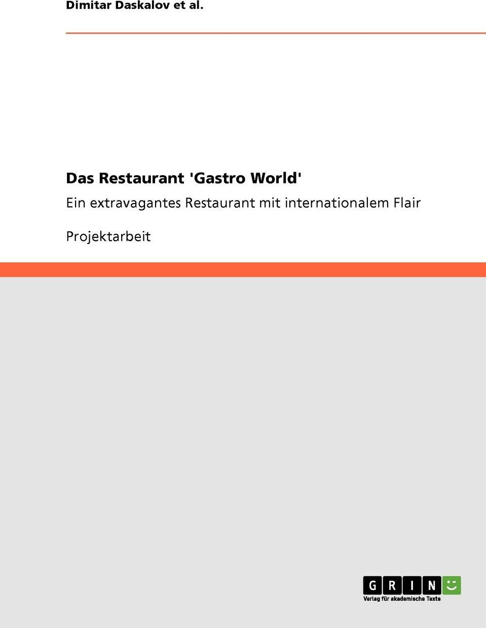 фото Das Restaurant 'Gastro World'