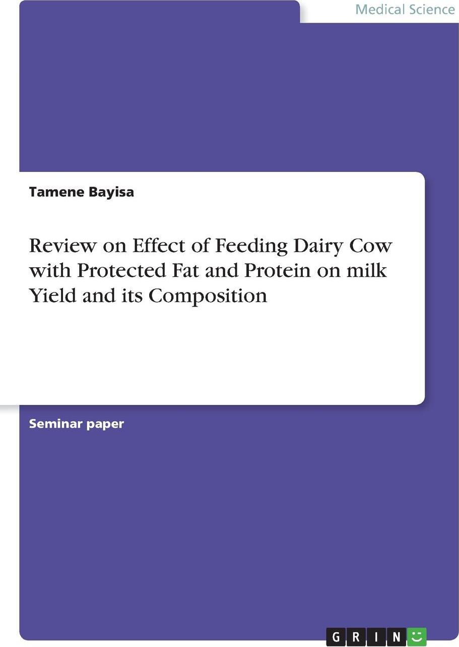 фото Review on Effect of Feeding Dairy Cow with Protected Fat and Protein on milk Yield and its Composition