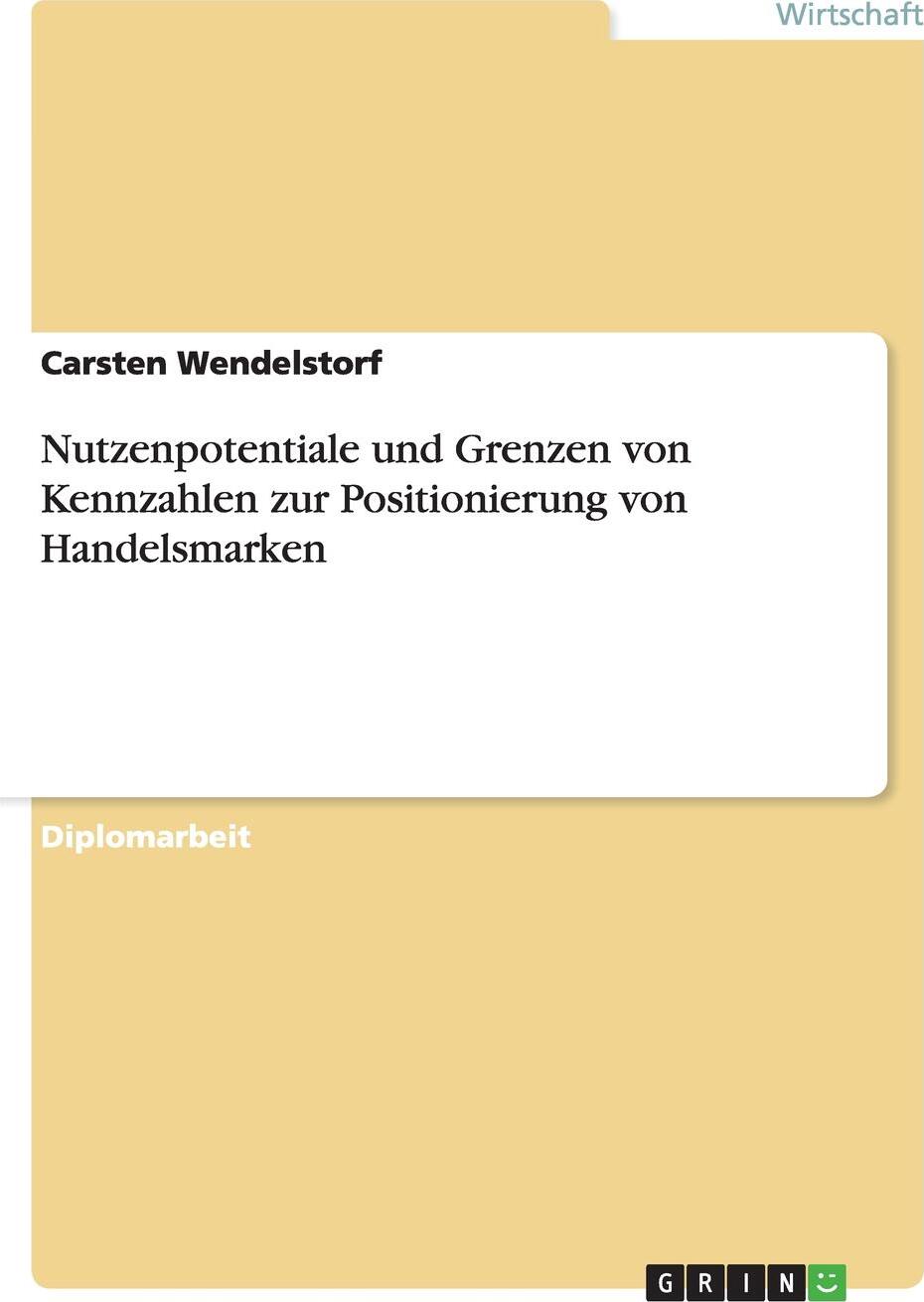 фото Nutzenpotentiale und Grenzen von Kennzahlen zur Positionierung von Handelsmarken