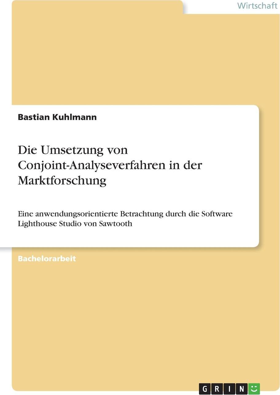 фото Die Umsetzung von Conjoint-Analyseverfahren in der Marktforschung