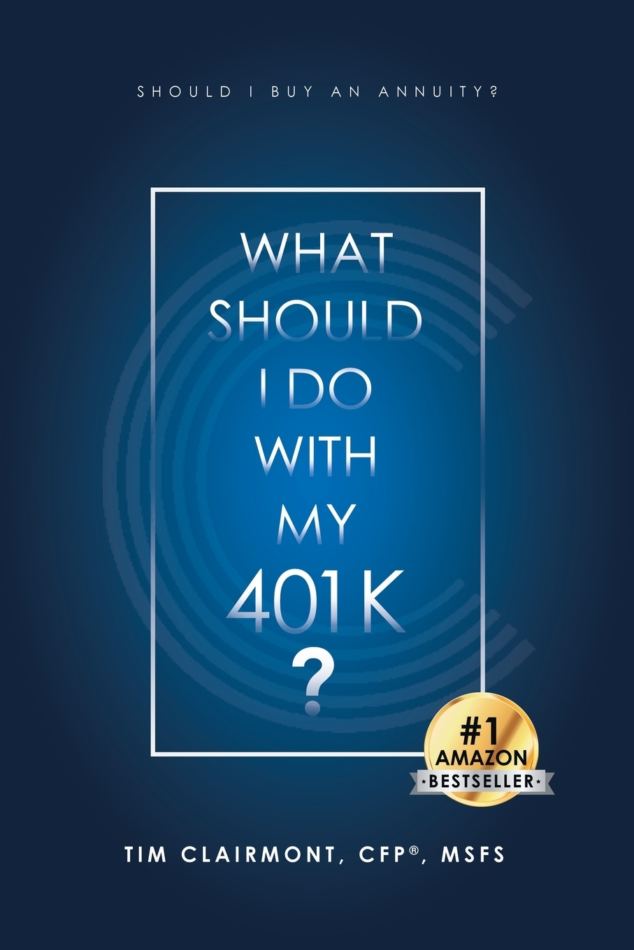 фото What Should I Do with My 401K?. Should I Buy an Annuity?