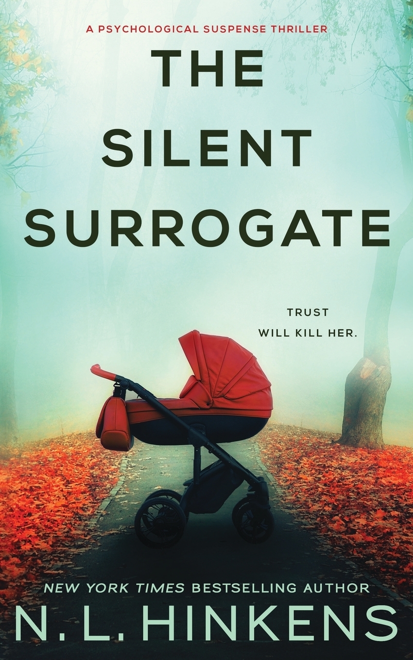 фото The Silent Surrogate. A psychological suspense thriller