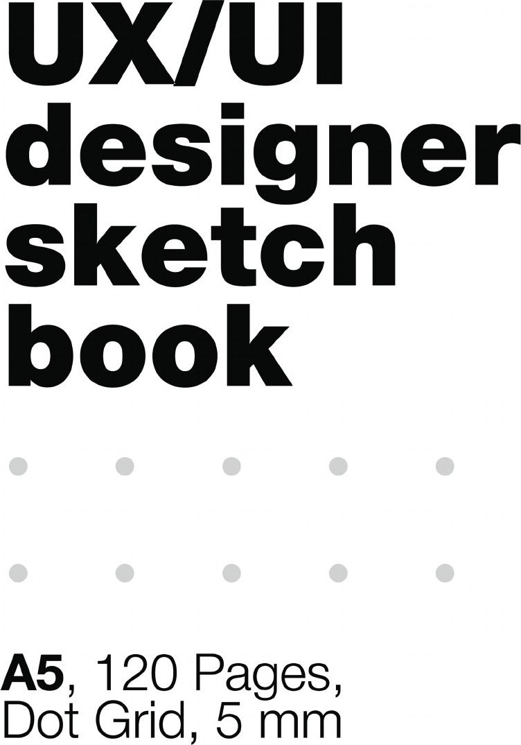фото UI/UX Designer's SketchBook. A5, 80 Pages, Dot Grid. Блокнот в точку, скетчбук для дизайнеров А5, 80 стр., точка, сетка 5 мм