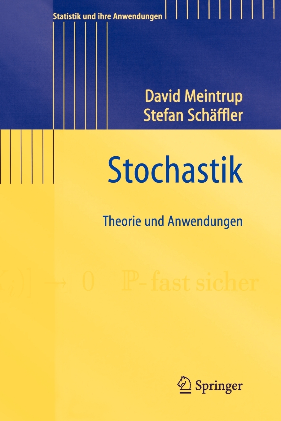 Stochastik. Theorie Und Anwendungen - купить с доставкой по выгодным ...