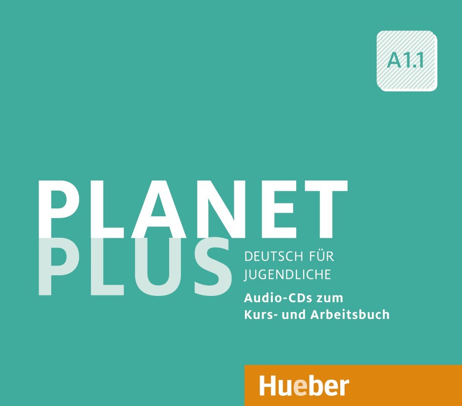 Planet Plus A1.1 Audio-CDs (2) zum Kursbuch und Audio-CD zum Arbeitsbuch