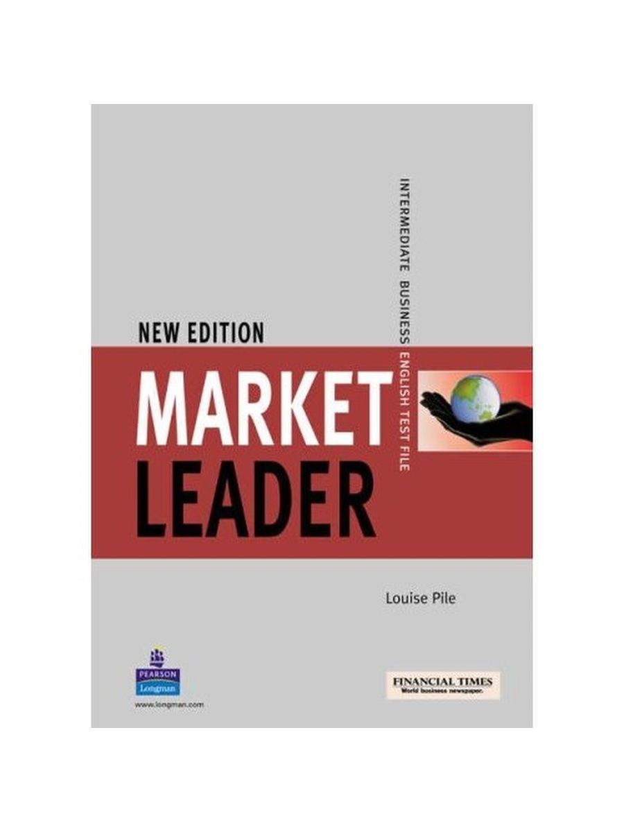 Market leader new edition. New Market leader New Edition. Market leader Intermediate. Market leader: Advanced....