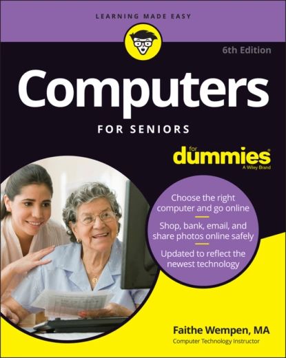 Computers For Seniors For Dummies | Wempen Faithe | Электронная книга