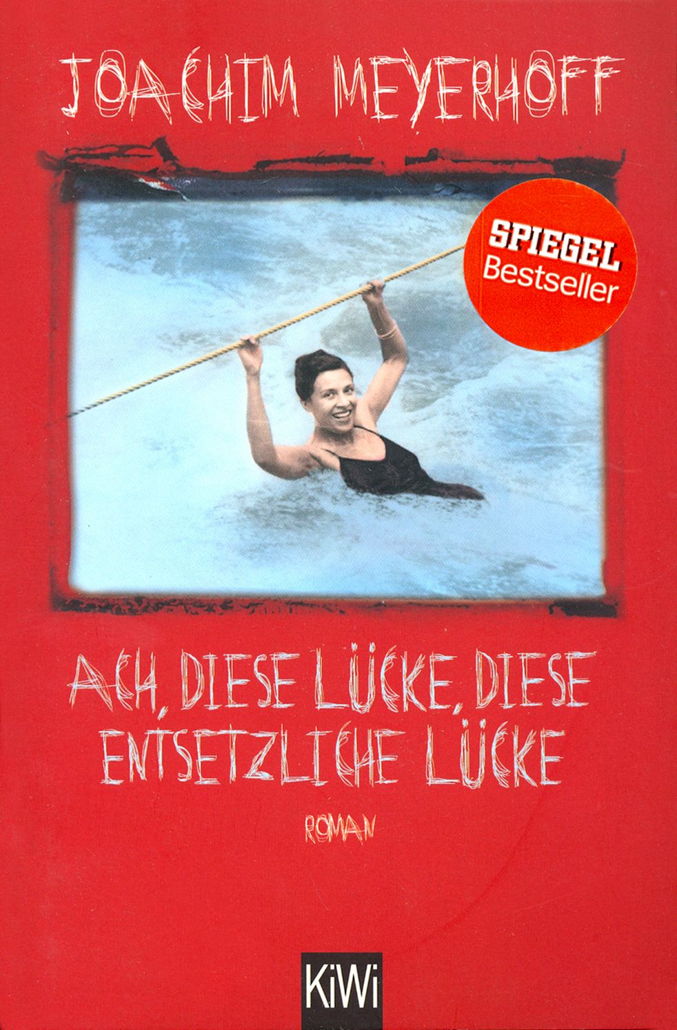 Ach, diese Luecke, diese entsetzliche Luecke / Книга на Немецком | Meyerhoff Joachim