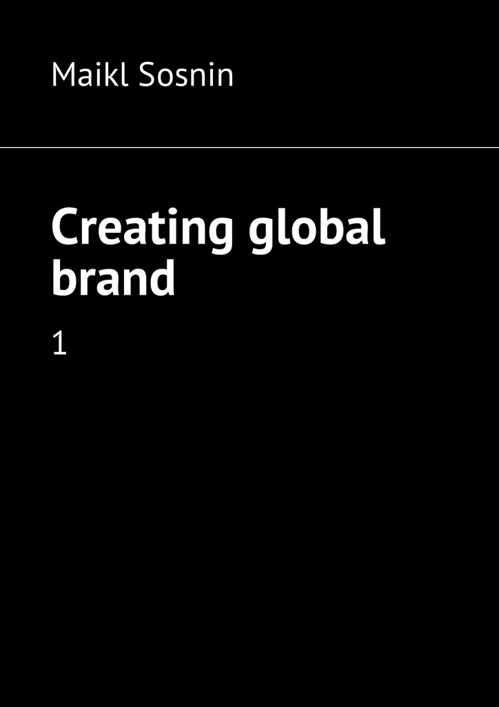 Creating global brand #1