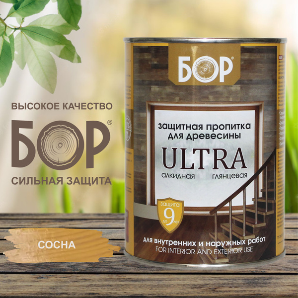 Защитная пропитка для дерева БОР Ultra глянцевая / Сосна 0,75кг ...