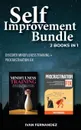 Self Improvement Bundle. 2 Books in 1: Discover Mindfulness Training + Procrastination Fix - Ivan Fernandez