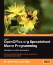 Learn OpenOffice.org Spreadsheet Macro Programming - Mark Alexander Bain