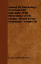 Manual Of Conchology; Structural And Systematic. With Illustrations Of The Species. Second Series. Pulmonata - Volume VII - George Washington Tryon