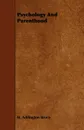 Psychology and Parenthood - H. Addington Bruce