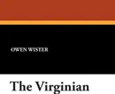 The Virginian - Owen Wister