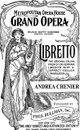 Andrea Chenier. Libretto, Italian and English Text - Luigi Illica