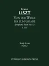 Von der Wiege bis zum Grabe (Symphonic Poem No. 13), S. 107 - Study score - Franz Liszt