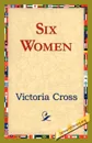 Six Women - Victoria Cross