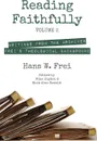 Reading Faithfully, Volume 2 - Hans W. Frei