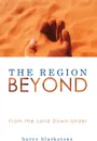 The Region Beyond - Barry Blackstone