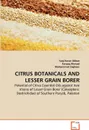 CITRUS BOTANICALS AND LESSER GRAIN BORER - Saqi Kosar Abbas, Farooq Ahmad, Muhammad Sagheer