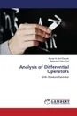 Analysis of Differential Operators - M. Abd-Eltawab Ahmed, Saif Mahmoud-Sabry