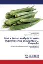 Line X Tester Analysis in Okra (Abelmoschus Esculentus L. Moench) - Patel Praveen Kumar