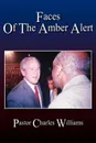 Faces of the Amber Alert - Pastor Charles Williams