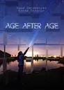 Age after age - Анна Закревская