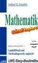 Mathematik-schnell kapiert - Lothar W. Schmidt