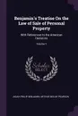 Benjamin's Treatise On the Law of Sale of Personal Property. With References to the American Decisions; Volume 1 - Judah Philip Benjamin, Arthur Beilby Pearson