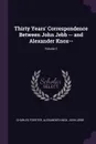 Thirty Years' Correspondence Between John Jebb -- and Alexander Knox--; Volume 2 - Charles Forster, Alexander Knox, John Jebb