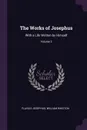 The Works of Josephus. With a Life Written by Himself; Volume 3 - Flavius Josephus, William Whiston