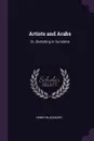 Artists and Arabs. Or, Sketching in Sunshine - Henry Blackburn