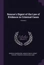 Roscoe's Digest of the Law of Evidence in Criminal Cases; Volume 2 - George Sharswood, Horace Smith, Henry Roscoe