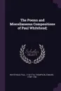 The Poems and Miscellaneous Compositions of Paul Whitehead; - Paul Whitehead, Edward Thompson