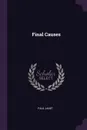 Final Causes - Paul Janet