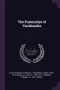 The Fraternitye of Vacabondes - Edward Viles, Frederick James Furnivall, John Awdelay