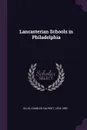 Lancasterian Schools in Philadelphia - Charles Calvert Ellis