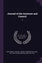 Journal of the Governor and Council. 4 - Frederick William Ricord, William Nelson
