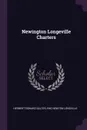 Newington Longeville Charters - Herbert Edward Salter, Eng Newton Longville