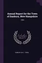 Annual Report for the Town of Danbury, New Hampshire. 1954 - Danbury Danbury