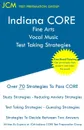Indiana CORE Fine Arts Vocal Music Test Taking Strategies. Indiana CORE 028 - Free Online Tutoring - JCM-Indiana CORE Test Preparation Group