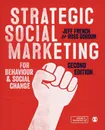 Strategic Social Marketing - Jeff French