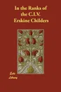 In the Ranks of the C.I.V. - Erskine Childers