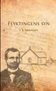 Flyktingens syn - August Bernhard Andersson